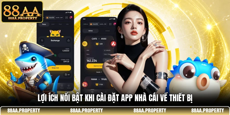 Lợi ích nổi bật khi cài đặt app nhà cái về thiết bị